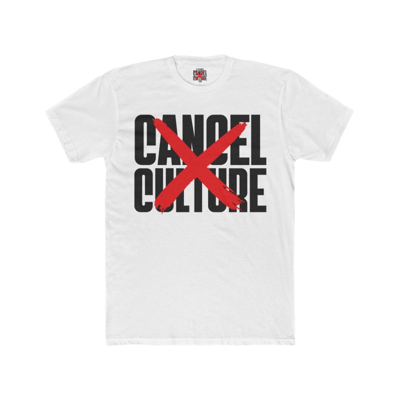 Let's Cancel Cancel Culture - Red X Statement Tee